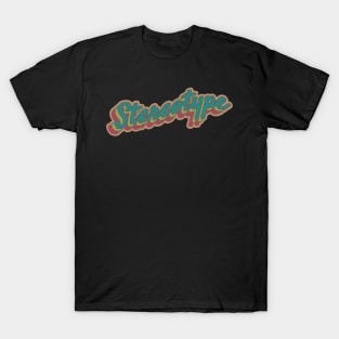 Stereotype. T-Shirt